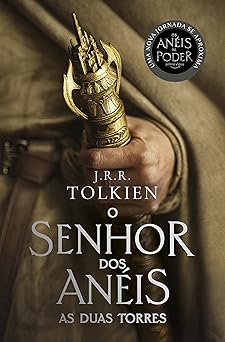 As Duas Torres O Senhor dos J.R.R. Tolkien